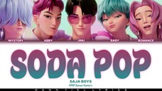 SODA POP - SAJA BOYS #KPOP_DEMON_HUNTERS