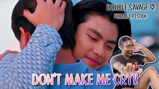 สองเดือดเลือดเดียวกัน ✿ DOUBLE SAVAGE ✿ FINALE EPISODE | REACTION