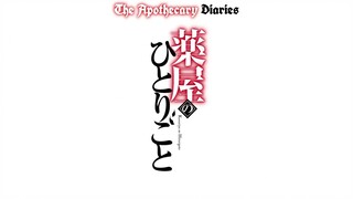 The Apothecary Diaries ~S1 EP2~ ENG Sub