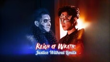 Reign of Wrath - Justice Without Limits