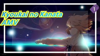 [Kyoukai no Kanata] AMV | Edisi Campuran | Aku Berharap_1