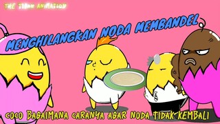 MENGHILANGKAN NODA MEMBANDEL | THE TIGAN ANIMATION