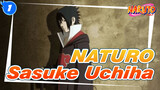 NARUTO | [Epik] Kisah tentang Sasuke Uchiha_1