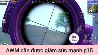 Awm cần được giảm sức mạnh p15