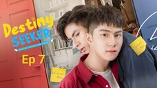 Destiny seeker - Ep 7 (Eng Sub)