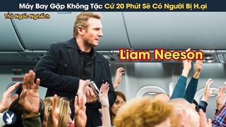 [Review Phim] Máy Bay Gặp Không Tặc Cứ 20 Phút Sẽ Có Một Hành Khách Bị Hại