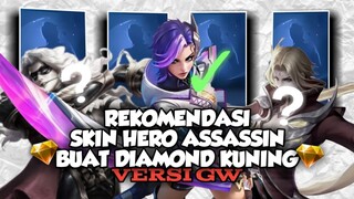 Rekomendasi Skin Assassin Yang Wajib Beli di Event Diamond Kuning💎🟡Versi Gw - Tanzz Atomic