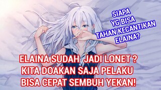 SAHABAT KITA INI! GWS YA BRO! - Seorang Pemuda Dengan Bahagia Dengan Bantal Elaina, Sampai Bolong ?