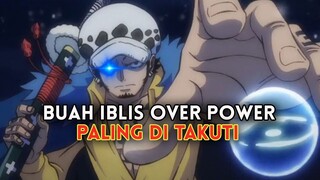 OPE OPE NO MI BUAH IBLIS YANG DIKUTUK DUNIA | BANYAK YANG TAK TAU ( ONE PIECE )