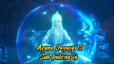 Azure Legacy s1 eps 12 Sub Indonesia