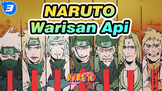 NARUTO|Warisan Api——Penerus warisan api_3