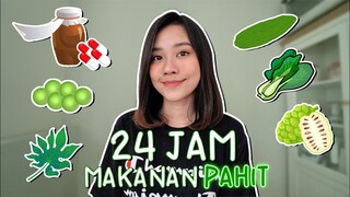 24 JAM CUMAN BOLEH MAKAN YANG RASANYA PAHIT! BWEK🤢
