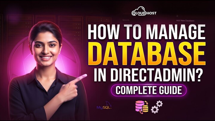 How to Manage Database in DirectAdmin? | 2026 Complete Guide