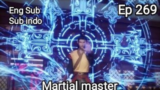 Martial master Episode 269 Eng Sub |Sub Indo | Wu Shen Zhuzai Episode 269|| 武神主宰 Ep 269 || Multi sub
