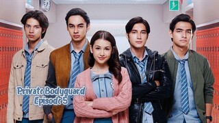 Private Bodyguard [Episode 5] Full