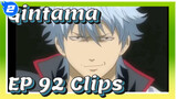 Gintama
EP 92 Clips_2
