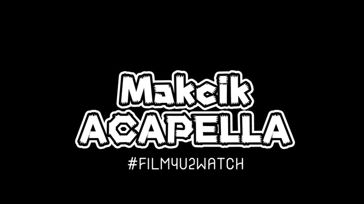 Makcik Acapella (Aiman Tino)