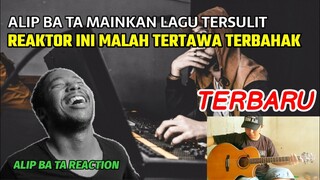 TERBAHAK-BAHAK ‼️ REAKTOR INI TERTAWA LIHAT ALIP BATA COVER LAGU YG SANGAT SULIT ‼️