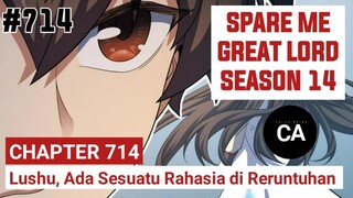 SPARE ME GREAT LORD CHAPTER 714 SEASON 14 !! CERITA ANIME