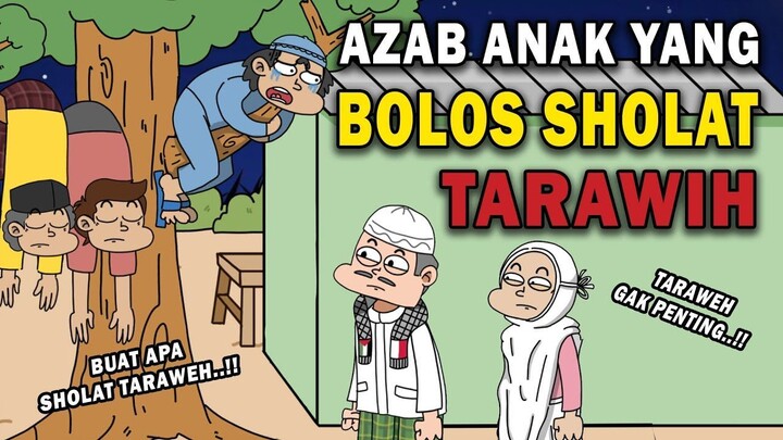 AZAB ORANG TIDAK MAU SHOLAT TARAWIH SAAT RAMADHAN  SINETRON AZAB