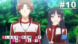 Classroom of the Elite - Episode 10 [English Sub]