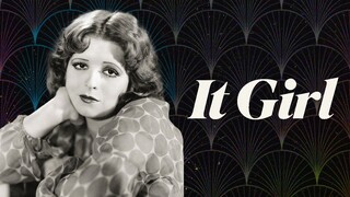 The Radical Stardom of Clara Bow: The First It Girl