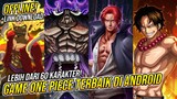60+ KARAKTER! Download Game One Piece Offline Di Android Full Character Ukuran Kecil Work Hp Kentang