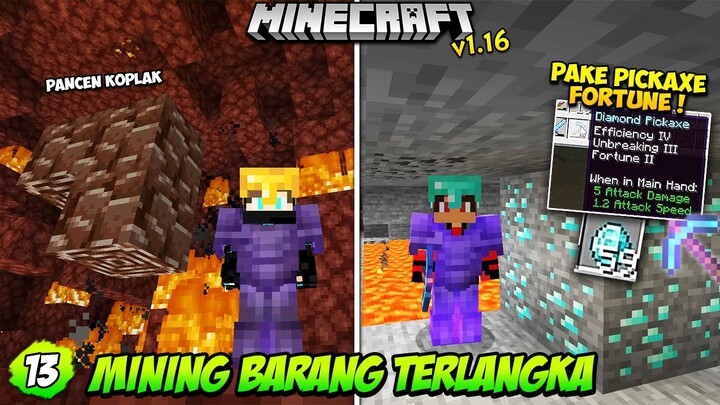 MINING PAKE PICKAXE FORTUNE! - Minecraft Survival Indonesia (13) ~ PancenKoplak