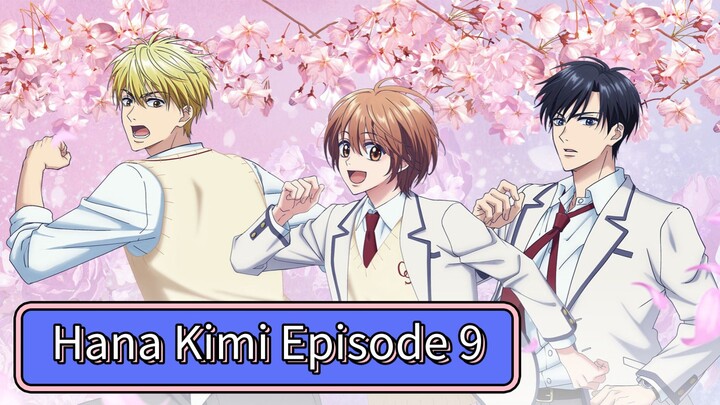 Episode 9 : ʜ ᴀ ɴ ᴀ / ᴋ ɪ ᴍ ɪ
