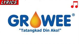 *GROWEE "Tatangkad Din Ako!" (2003)