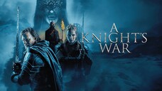 A Knight's War 2025  1080p