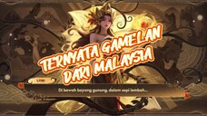 VOICE OVER NEW SKIN LADY ZHEN - PUTRI GUNUNG LENDANG ( ASAL USUL GAMELAN MALAYSIA )