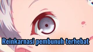 Reinkarnasi pembunuh terhebat