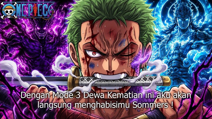 FULL ONE PIECE TERBARU - MODE 3 DEWA IBLIS KEMATIAN ZORO SEMAKIN MENGERIKAN! KEKUATAN BARU ZORO