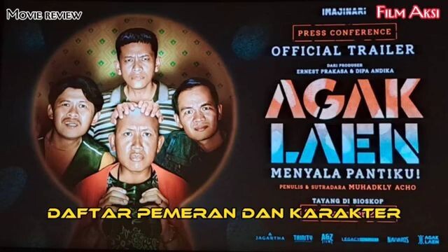 Daftar pemeran dan karakter Agak laen 2 menyala pantiku!