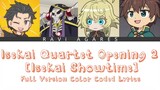 Isekai Quartet Opening 2 「Isekai Showtime」 Full Version Color Coded Lyrics KAN/ROM/ENG