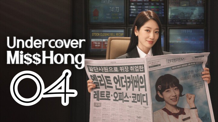 U NDERCOVER M ISS H ONG EPISODE 4 - ENG SUB