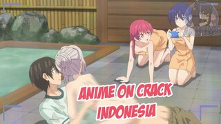 Satu Pacar Tidaklah Cukup {Anime Crack Indonesia} 91