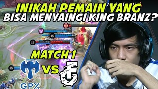 INIKAH PEMAIN VETERAN MPL YG BISA MENYAINGI KING BRANZ KITA LIAT AJA‼️ MDL GPX VS FOES MATCH 1 ‼️