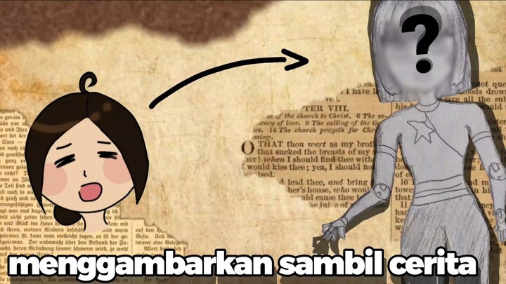 menggambar oc sambil ceritain latar belakang nya