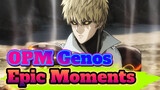 The Epic Moment Of The Budget-Burning Warrior!! | One Punch Man / Genos / AMV / Epic