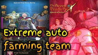 Extreme Final Boss Trio Troublemaker Auto Farming Team | Seven Deadly Sins: Grand Cross