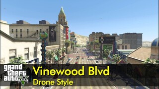 Vinewood Boulevard | Drone Style | GTA V