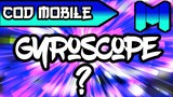 WILL CALL OF DUTY MOBILE HAVE GYROSCOPE