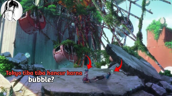Tokyo tiba tiba mengalami hancur karna bubble aneh?