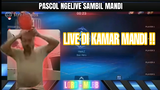 PASCOL LIVE SAMBIL MANDII !!!