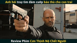 [Review Phim] Nhóm Cướp Giết Nhầm Con Trai Ông Trùm Mafia Và Cái Kết