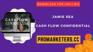 Jamie Sea - Cash Flow Confidential