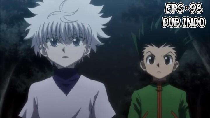 Hunter x Hunter episode 98 ( Dub Indonesia )