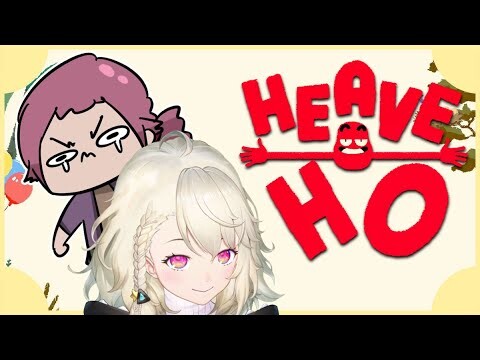 【Heave Ho】เอ๋ แขนไม่มีแรงหรอค้า ∠( ᐛ 」∠)＿ Feat.@Temmie